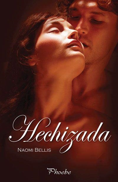 HECHIZADA | 9788496952522 | BELLIS,NAOMI | Llibreria Geli - Llibreria Online de Girona - Comprar llibres en català i castellà