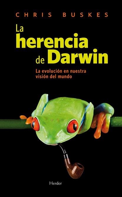 LA HERENCIA DE DARWIN.LA EVOLUCION EN NUESTRA VISION DEL MUN | 9788425425578 | BUSKES,CHRIS | Libreria Geli - Librería Online de Girona - Comprar libros en catalán y castellano