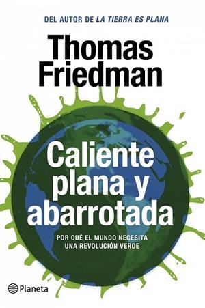CALIENTE,PLANA Y ABARROTADA | 9788408087458 | THOMAS,L.FRIEDMAN | Llibreria Geli - Llibreria Online de Girona - Comprar llibres en català i castellà