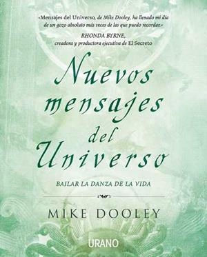 NUEVOS MENSAJES DEL UNIVERSO | 9788479537296 | DOOLEY,MIKE | Llibreria Geli - Llibreria Online de Girona - Comprar llibres en català i castellà