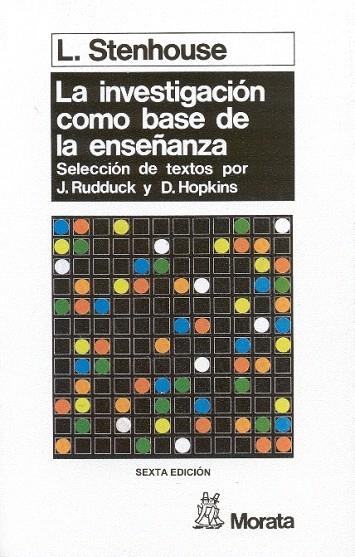 LA INVESTIGACION COMO BASE DE LA ENSEÑANZA.6ED | 9788471123152 | STENHOUSE,LAWRENCE | Llibreria Geli - Llibreria Online de Girona - Comprar llibres en català i castellà