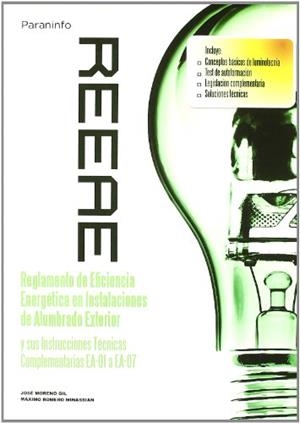 REEAE.REGLAMENTO DE EFICIENCIA ENERGETICA EN INSTALACIONES.. | 9788428332019 | MORENO GIL,JOSE/ROMERO MINASSIAN,MAXIMO | Llibreria Geli - Llibreria Online de Girona - Comprar llibres en català i castellà
