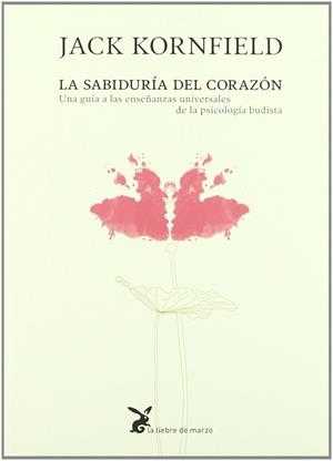LA SABIDURIA DEL CORAZON | 9788492470105 | KORNFIELD,JACK | Libreria Geli - Librería Online de Girona - Comprar libros en catalán y castellano