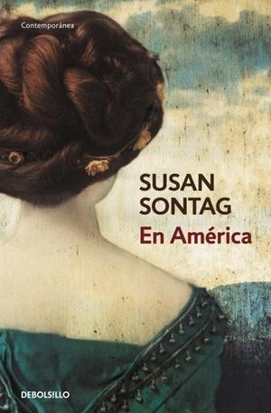 EN AMERICA | 9788499081755 | SONTAG,SUSAN | Llibreria Geli - Llibreria Online de Girona - Comprar llibres en català i castellà