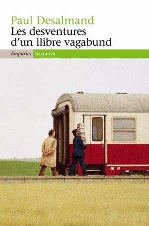 LES DESVENTURES D'UN LLIBRE VAGABUND | 9788497874182 | DESALMAND,PAUL | Libreria Geli - Librería Online de Girona - Comprar libros en catalán y castellano
