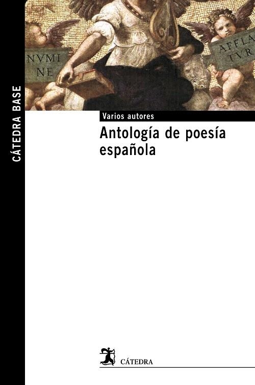 ANTOLOGÍA DE POESÍA ESPAÑOLA | 9788437626383 | VARIOS | Libreria Geli - Librería Online de Girona - Comprar libros en catalán y castellano