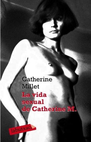 LA VIDA SEXUAL DE CATHERINE M. | 9788499300597 | MILLET,CATHERINE | Libreria Geli - Librería Online de Girona - Comprar libros en catalán y castellano
