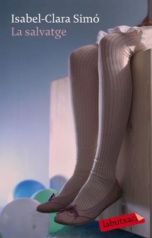 LA SALVATGE | 9788499300573 | SIMO,ISABEL CLARA | Libreria Geli - Librería Online de Girona - Comprar libros en catalán y castellano
