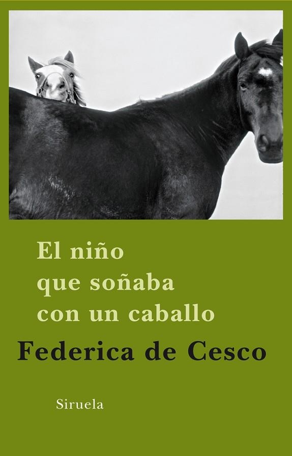 EL NIÑO QUE SOÑABA CON UN CABALLO | 9788498413649 | DE CESCO,FEDERICA | Llibreria Geli - Llibreria Online de Girona - Comprar llibres en català i castellà