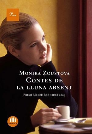 CONTES DE LA LLUNA ABSENT | 9788482565736 | ZGUSTOVA,MONIKA | Libreria Geli - Librería Online de Girona - Comprar libros en catalán y castellano