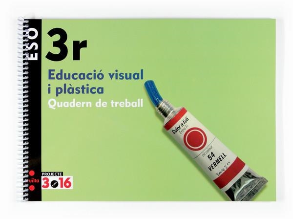 EDUCACIO VISUAL I PLASTICA(3ºESO/QUADERN DE TREBALL) | 9788466116862 | CONDE, FÉLIX | Llibreria Geli - Llibreria Online de Girona - Comprar llibres en català i castellà