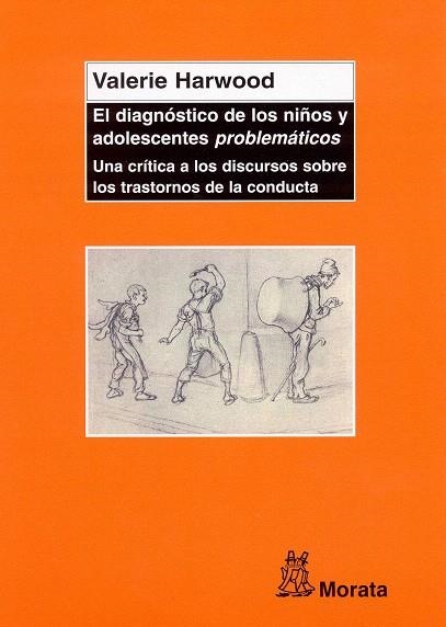 EL DIAGNOSTICO DE LOS NIÑOS Y ADOLESCENTES PROBLEMATICOS,UNA | 9788471125309 | HARWOOD,VALERIE | Llibreria Geli - Llibreria Online de Girona - Comprar llibres en català i castellà