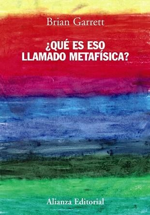 QUE ES ESO LLAMADO METAFISICA? | 9788420677972 | GARRETT,BRIAN | Llibreria Geli - Llibreria Online de Girona - Comprar llibres en català i castellà