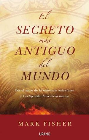EL SECRETO MAS ANTIGUO DEL MUNDO | 9788479537333 | FISHER,MARK | Libreria Geli - Librería Online de Girona - Comprar libros en catalán y castellano