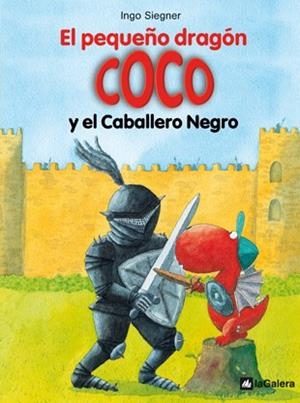 COCO Y EL CABALLERO NEGRO | 9788424633493 | SIEGNER,INGO | Libreria Geli - Librería Online de Girona - Comprar libros en catalán y castellano
