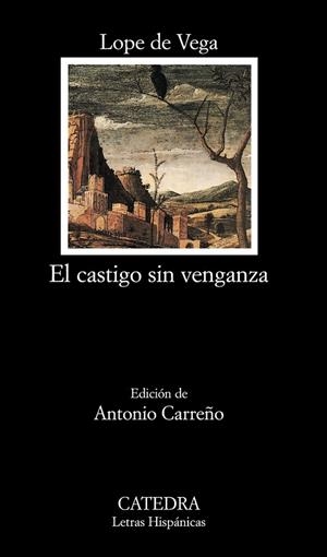 EL CASTIGO SIN VENGANZA | 9788437626376 | DE VEGA,LOPE | Libreria Geli - Librería Online de Girona - Comprar libros en catalán y castellano