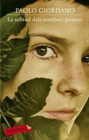 LA SOLITUD DELS NOMBRES PRIMERS | 9788499300733 | GIORDANO,PAOLO | Llibreria Geli - Llibreria Online de Girona - Comprar llibres en català i castellà