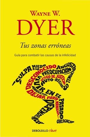 TUS ZONAS ERRONEAS | 9788499085524 | DYER,WAYNE W. | Libreria Geli - Librería Online de Girona - Comprar libros en catalán y castellano