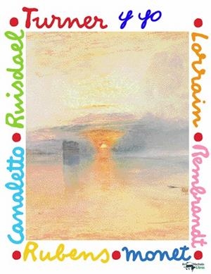 TURNER Y YO | 9788477744740 | BOUTAN,MILA | Llibreria Geli - Llibreria Online de Girona - Comprar llibres en català i castellà