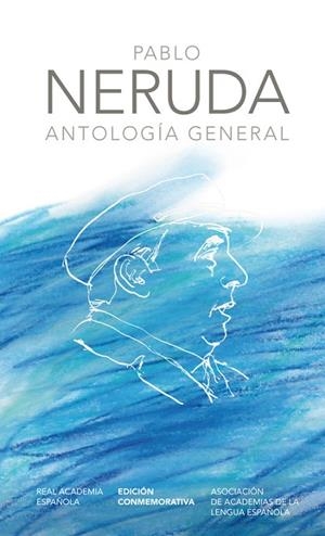 PABLO NERUDA.ANTOLOGIA GENERAL | 9788420404967 | NERUDA,PABLO | Llibreria Geli - Llibreria Online de Girona - Comprar llibres en català i castellà