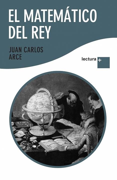 EL MATEMATIDO DEL REY | 9788408092360 | ARCE,JUAN CARLOS | Libreria Geli - Librería Online de Girona - Comprar libros en catalán y castellano