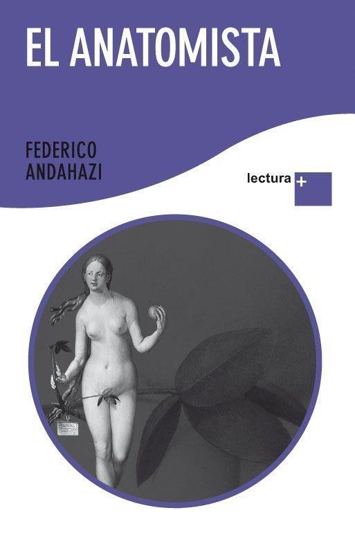 EL ANATOMISTA | 9788408092353 | ANDAHACI,FEDERICO | Libreria Geli - Librería Online de Girona - Comprar libros en catalán y castellano