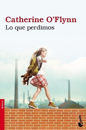 LO QUE PERDIMOS                | 9788432250668 | O'FLYNN,CATHERINE | Llibreria Geli - Llibreria Online de Girona - Comprar llibres en català i castellà