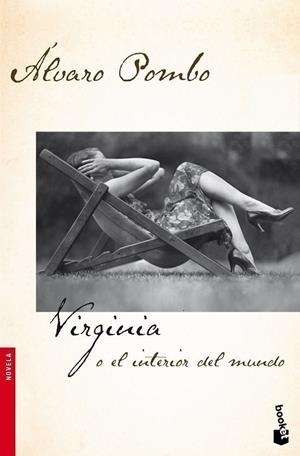 VIRGINIA O EL INTERIOR DEL MUNDO | 9788408091790 | POMBO,ALVARO | Libreria Geli - Librería Online de Girona - Comprar libros en catalán y castellano