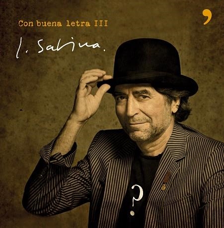 CON BUENA LETRA III | 9788484608325 | SABINA,JOAQUIN | Llibreria Geli - Llibreria Online de Girona - Comprar llibres en català i castellà