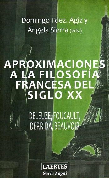 APROXIMACIONES A LA FILOSOFIA FRANCESA DEL SIGLO XX | 9788475846705 | A.A.D.D. | Libreria Geli - Librería Online de Girona - Comprar libros en catalán y castellano