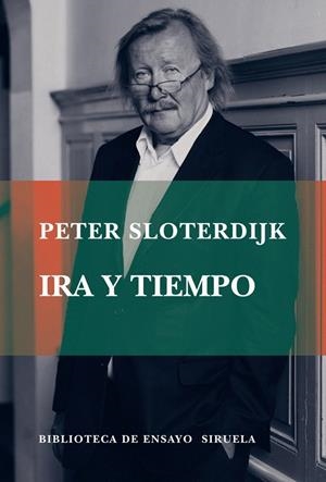 IRA Y TIEMPO | 9788498413007 | SLOTERDIJK,PETER | Libreria Geli - Librería Online de Girona - Comprar libros en catalán y castellano