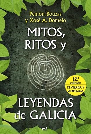 MITOS,RITOS Y LEYENDAS DE GALICIA | 9788427036123 | BOUZAS,PEMON/DOMELO,XOSE | Libreria Geli - Librería Online de Girona - Comprar libros en catalán y castellano