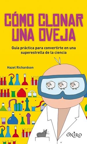 COMO CLONAR UNA OVEJA | 9788497544566 | RICHARDSON,HAZEL | Libreria Geli - Librería Online de Girona - Comprar libros en catalán y castellano