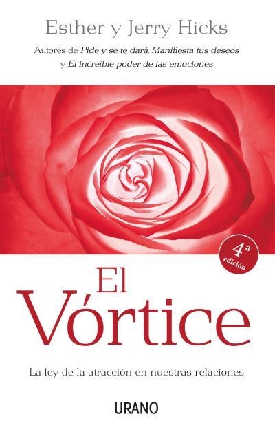 EL VORTICE | 9788479537357 | HICKS,JERRY/HICKS,ESTHER | Libreria Geli - Librería Online de Girona - Comprar libros en catalán y castellano