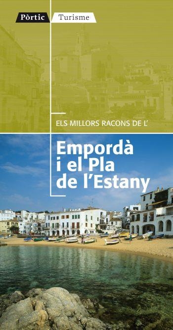 ELS MILLORS RACONS DE L'EMPORDA I EL PLA DE L'ESTANY | 9788498091328 | OLIVAS MIR,BEGOÑA | Llibreria Geli - Llibreria Online de Girona - Comprar llibres en català i castellà