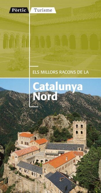 ELS MILLORS RACONS DE LA CATALUNYA NORD | 9788498091342 | BEGOÑA OLIVAS MIR | Llibreria Geli - Llibreria Online de Girona - Comprar llibres en català i castellà