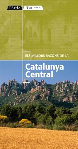 ELS MILLORS RACONS DE LA CATALUNYA CENTRAL | 9788498091335 | XAVIER MARTINEZ EDO/MARTA PALLARÉS BLANCH/SERGI MASSANA MAS | Libreria Geli - Librería Online de Girona - Comprar libros en catalán y castellano