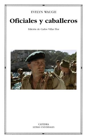 OFICIALES Y CABALLEROS | 9788437626444 | WAUGH,EVELYN | Libreria Geli - Librería Online de Girona - Comprar libros en catalán y castellano