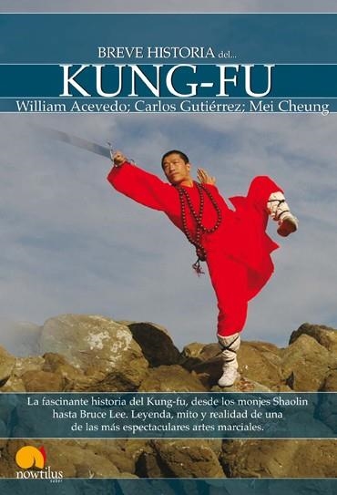 BREVE HISTORIA DEL KUNG-FU | 9788497637800 | A.A.D.D. | Libreria Geli - Librería Online de Girona - Comprar libros en catalán y castellano