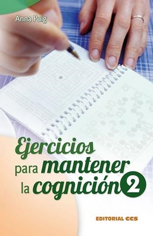 EJERCICIOS PARA MANTENER LA COGNICIÓN-2 | 9788498425857 | PUIG ALEMAN,ANNA | Llibreria Geli - Llibreria Online de Girona - Comprar llibres en català i castellà
