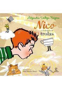 NICO Y EL MONTON DE TROLAS | 9788467031690 | VALLEJO NAJERA,ALEJANDRA | Llibreria Geli - Llibreria Online de Girona - Comprar llibres en català i castellà