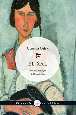 EL XAL | 9788483305683 | OZICK,CYNTHIA | Llibreria Geli - Llibreria Online de Girona - Comprar llibres en català i castellà