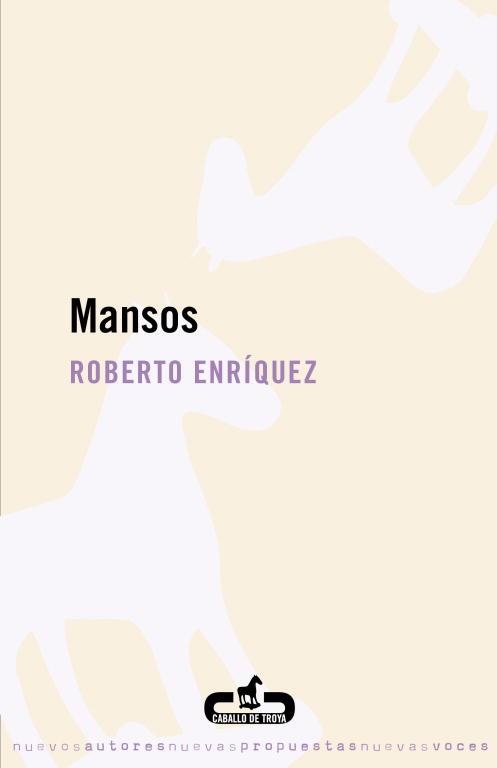 MANSOS | 9788496594425 | ENRIQUEZ,ROBERTO | Libreria Geli - Librería Online de Girona - Comprar libros en catalán y castellano