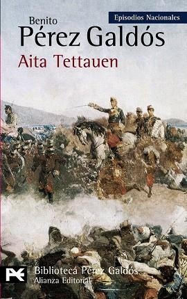 AITA TETTAUEN | 9788420669076 | PEREZ GALDOS,BENITO | Llibreria Geli - Llibreria Online de Girona - Comprar llibres en català i castellà