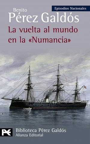 LA VUELTA AL MUNDO EN LA "NUMANCIA" | 9788420669083 | PEREZ GALDOS,BENITO | Llibreria Geli - Llibreria Online de Girona - Comprar llibres en català i castellà