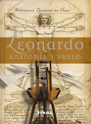 ANATOMIA Y VUELO | 9788492678952 | DA VINCI,LEONARDO | Libreria Geli - Librería Online de Girona - Comprar libros en catalán y castellano