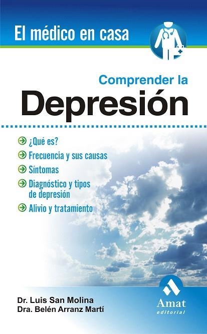 COMPRENDER LA DEPRESION | 9788497353458 | SAN MOLINA,LUIS/ARRANZ MARTI,BELEN | Llibreria Geli - Llibreria Online de Girona - Comprar llibres en català i castellà