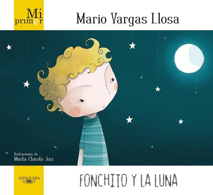 FONCHITO Y LA LUNA | 9788420405896 | VARGAS LLOSA,MARIO | Llibreria Geli - Llibreria Online de Girona - Comprar llibres en català i castellà