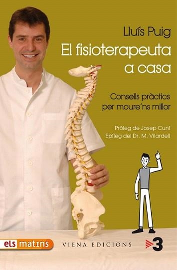 EL FISIOTERAPEUTA A CASA | 9788483305782 | PUIG,LLUIS | Libreria Geli - Librería Online de Girona - Comprar libros en catalán y castellano