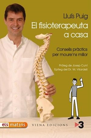EL FISIOTERAPEUTA A CASA | 9788483305782 | PUIG,LLUIS | Llibreria Geli - Llibreria Online de Girona - Comprar llibres en català i castellà